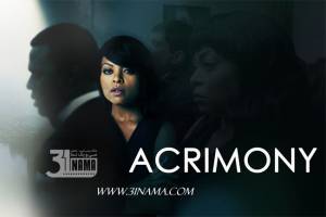 نقد فیلم «رنجش» Acrimony محصول 2018آمریکا/ این فیلم را دوبار ببینید