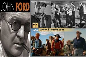 7 فیلم مشهور جان فورد به بهانه انتخاب شدن اش به عنوان بهترین کارگردان تاریخ سینما